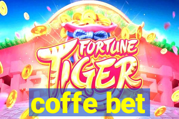 coffe bet